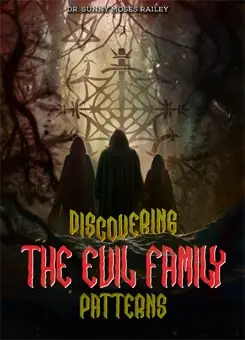 Our Book Discovering The Evil Family Patterns